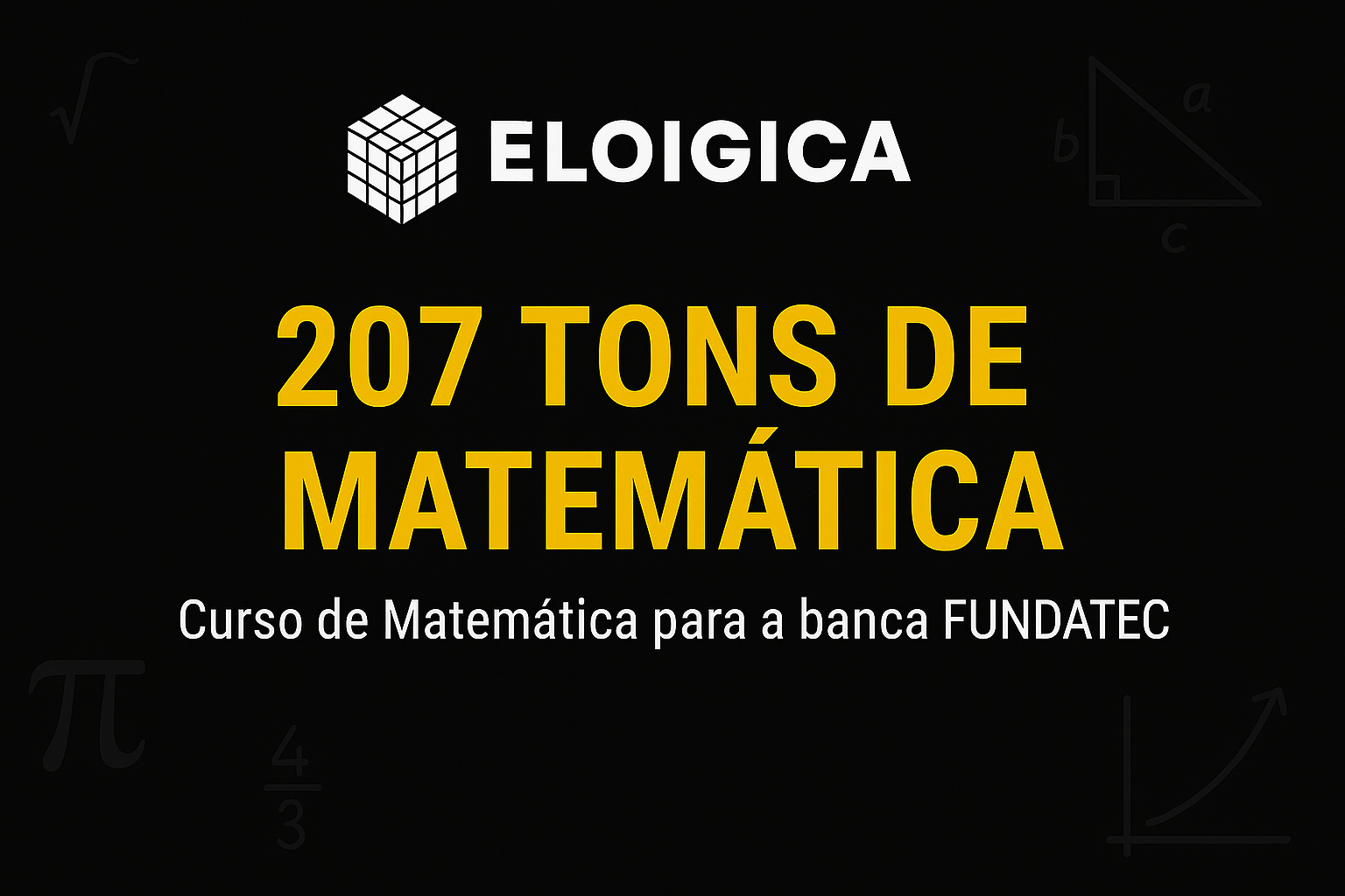 + de 207 Tons Questões - Matemática FUNDATEC
