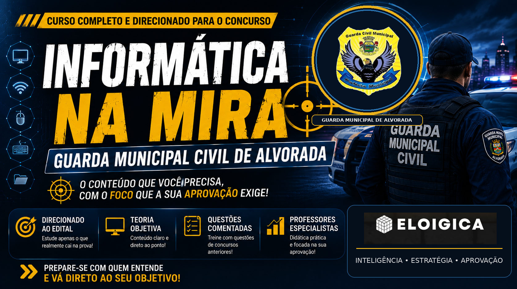 Informática na Mira - Guarda Civil Municipal de Alvorada